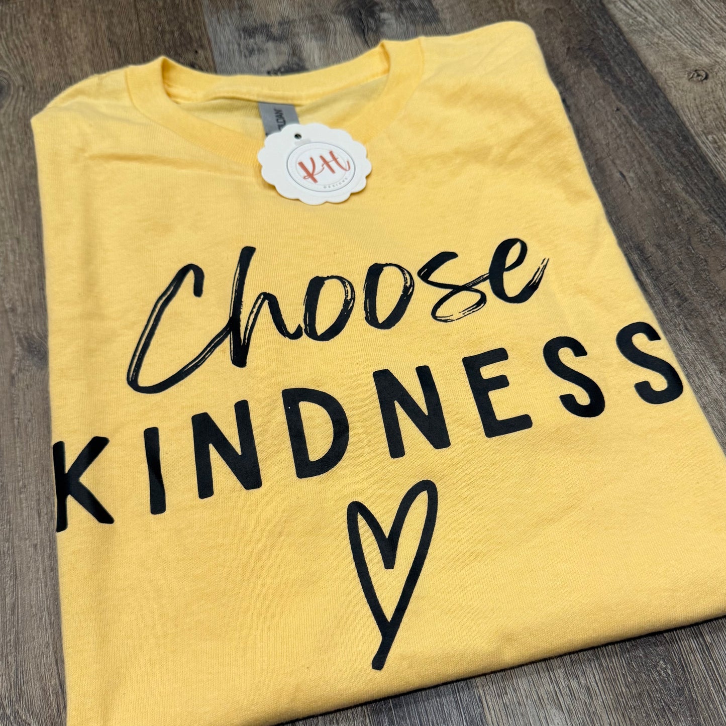 Choose kindness - Size small
