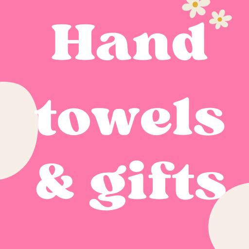 Hand towels and gifts