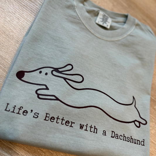 Life’s Better with a Dachshund