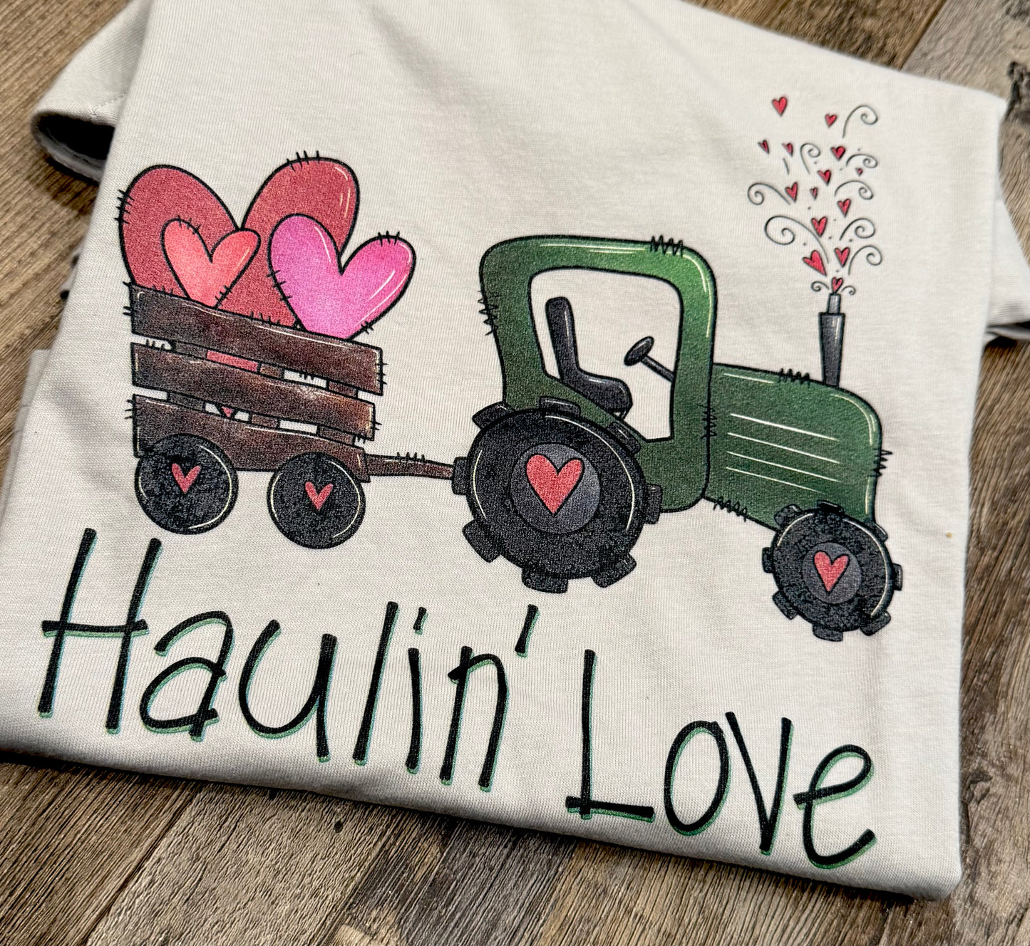Haulin’ Love - Size 4T