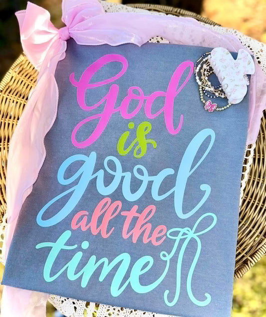 God is Good