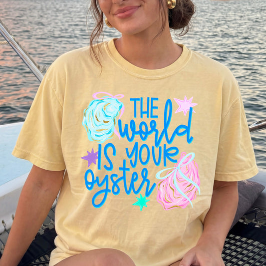 The World is your Oyster