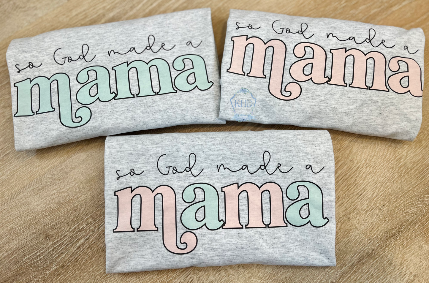 God made a mama collection